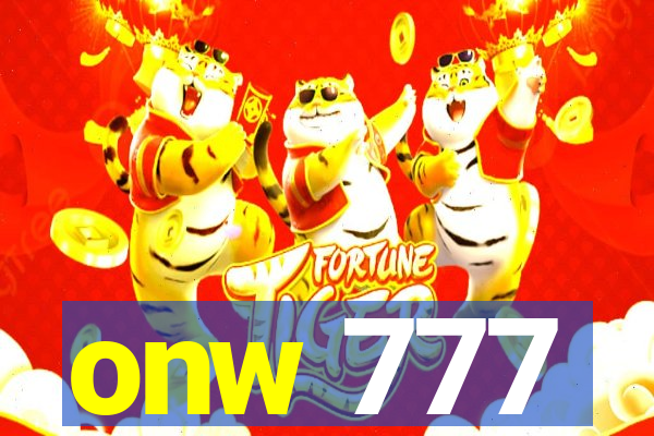 onw 777